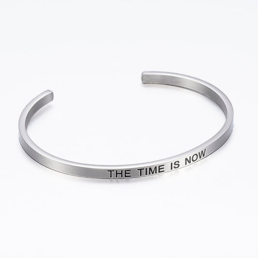 "The Time Is Now" Cuff Open Bangle