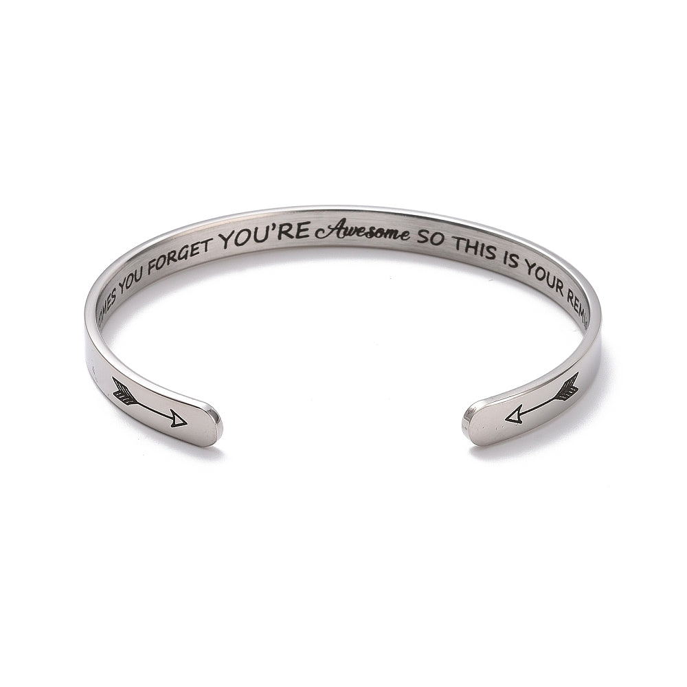 Inspiration Bangle "Sometimes You Forget You're Awesome, So This Is Your Reminder"